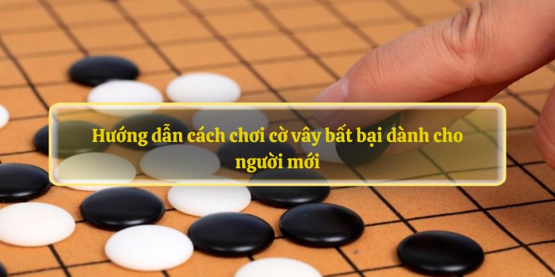 Lịch sử ra đời của trò chơi cờ vây cho người mới